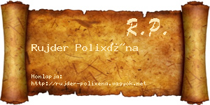 Rujder Polixéna névjegykártya